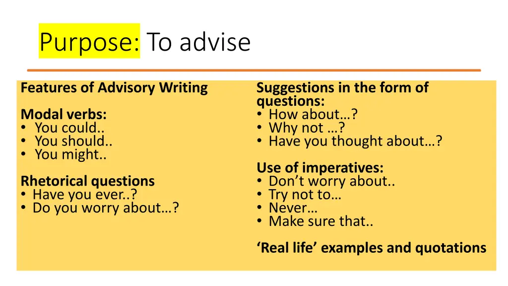 purpose to advise