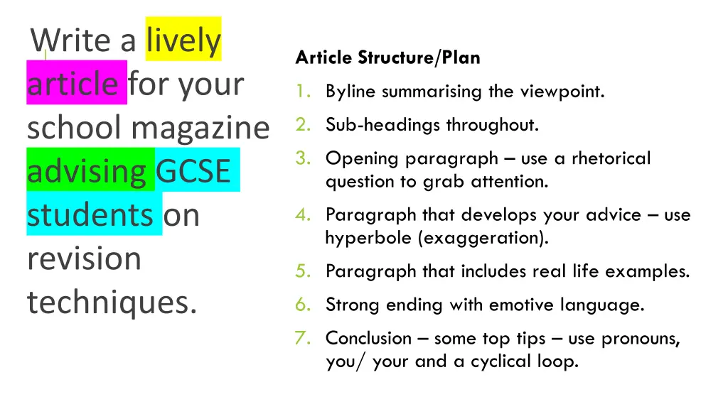 write a lively article for your school magazine 1