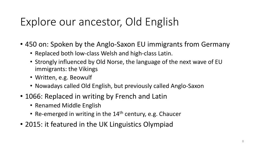 explore our ancestor old english