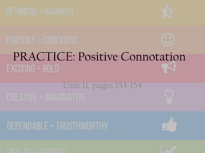 practice positive connotation