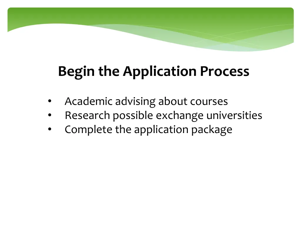 begin the application process