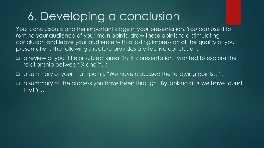 6 developing a conclusion your conclusion