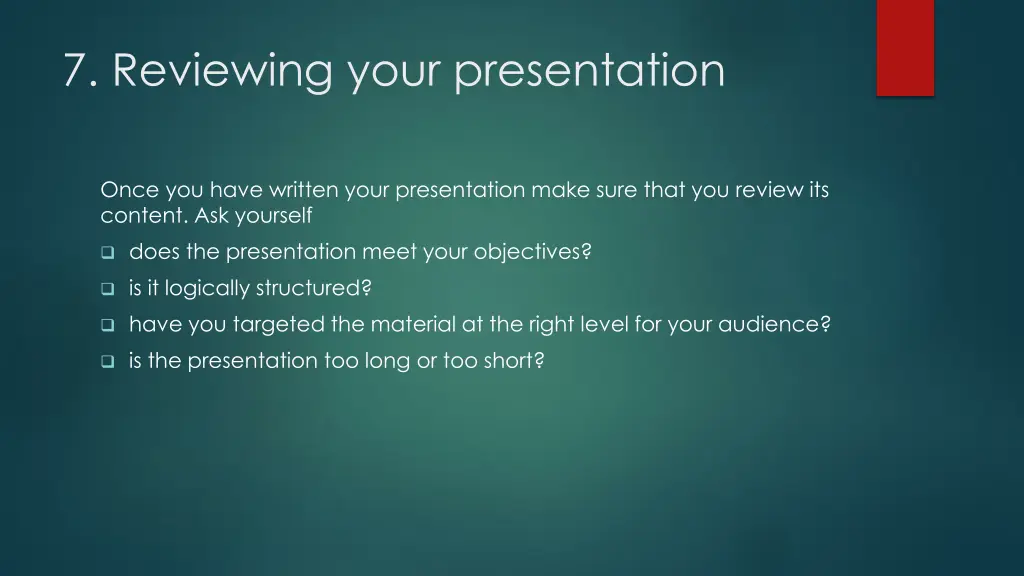 7 reviewing your presentation