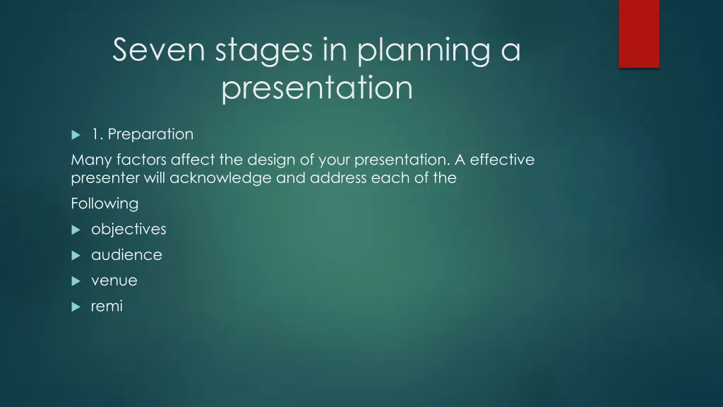 seven stages in planning a presentation