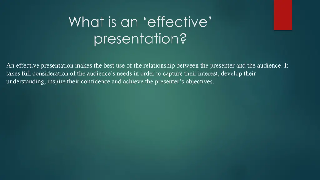 what is an effective presentation