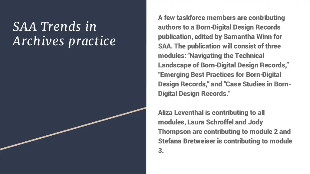 a few taskforce members are contributing authors