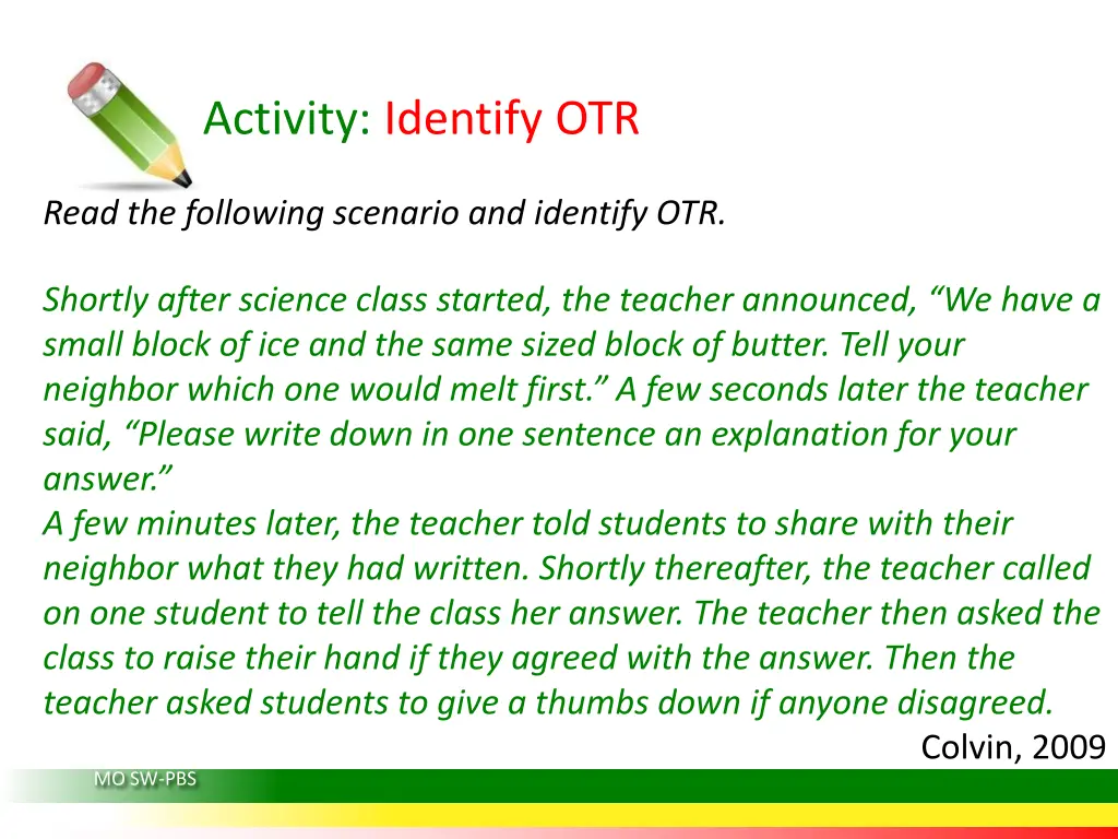 activity identify otr