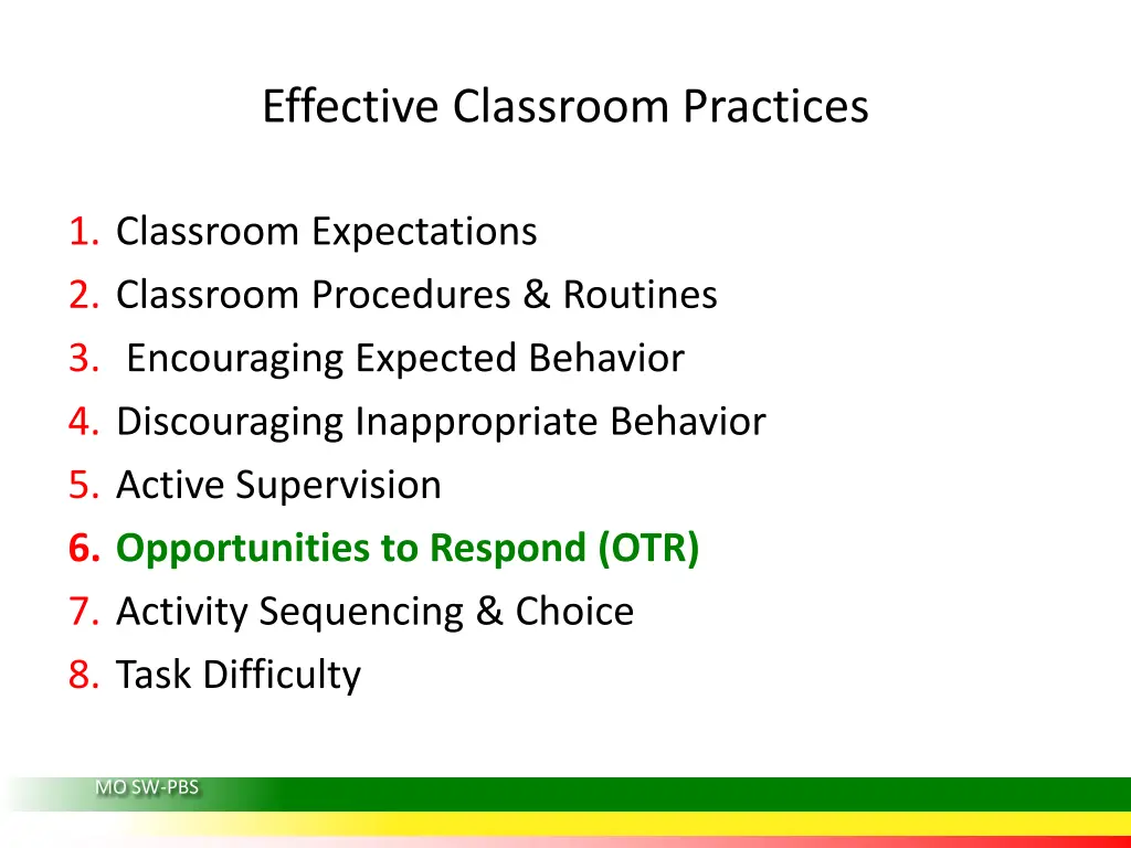 effective classroom practices