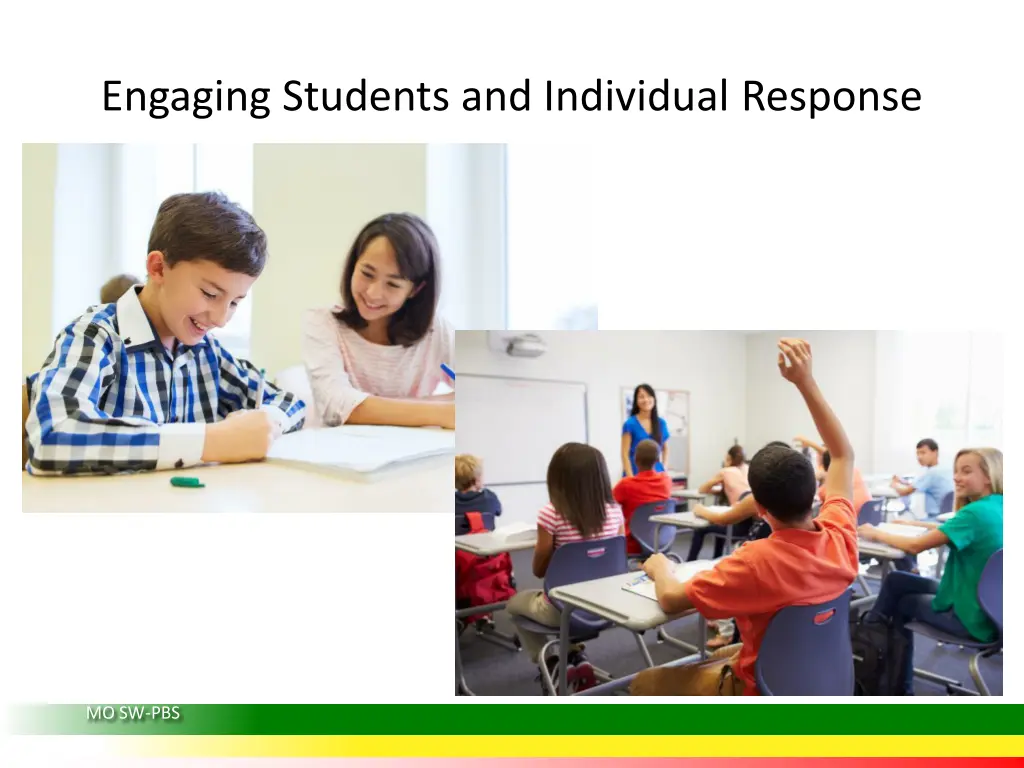 engaging students and individual response