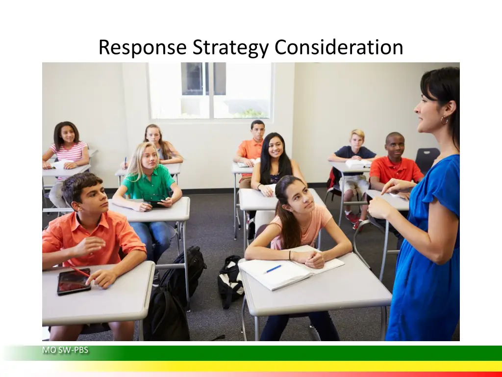 response strategy consideration