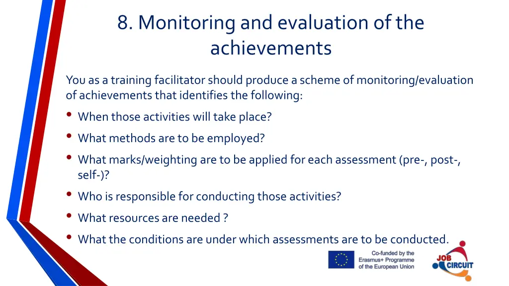 8 monitoring and evaluation of the achievements