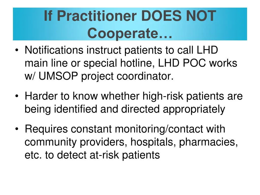 if practitioner does not cooperate notifications