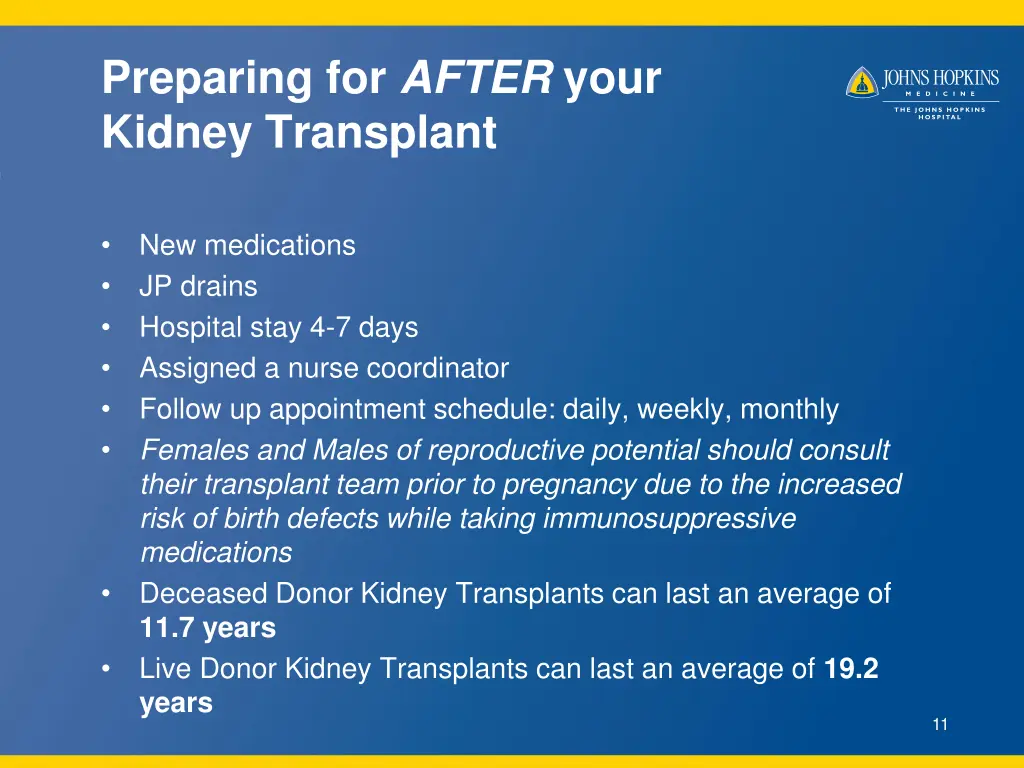 preparing for after your kidney transplant