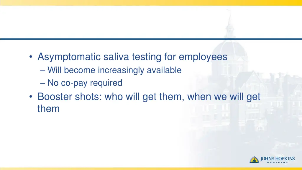 asymptomatic saliva testing for employees will