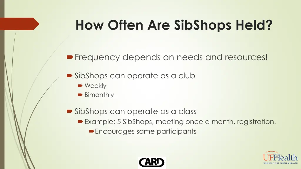 how often are sibshops held