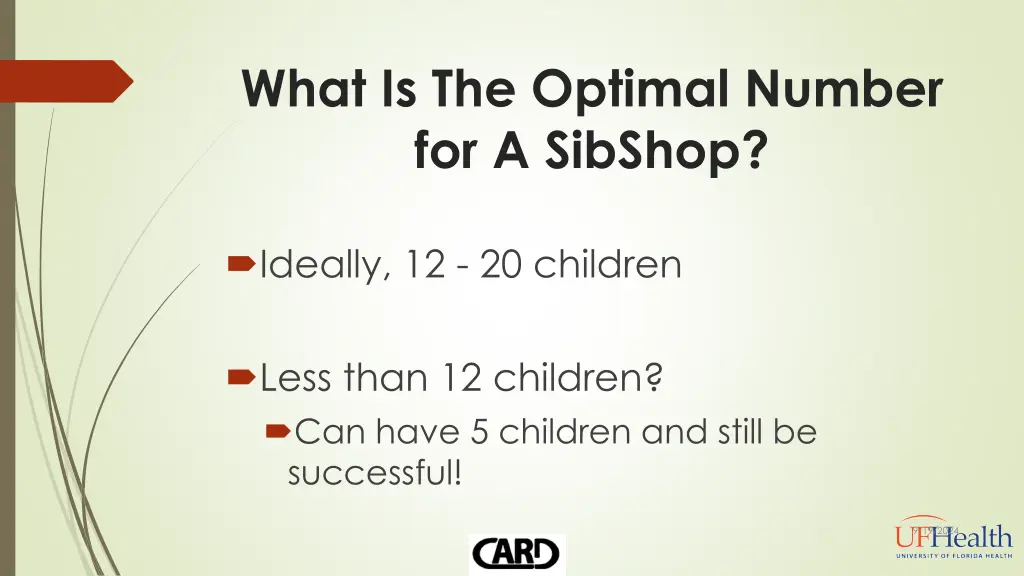 what is the optimal number for a sibshop