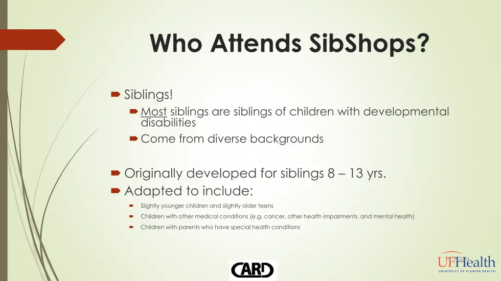 who attends sibshops