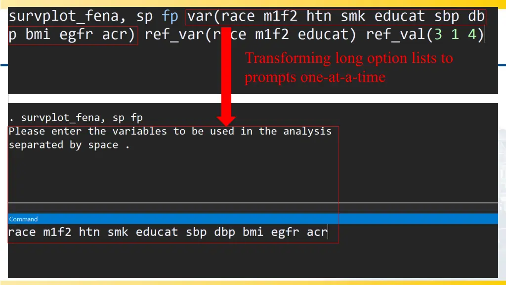 transforming long option lists to prompts