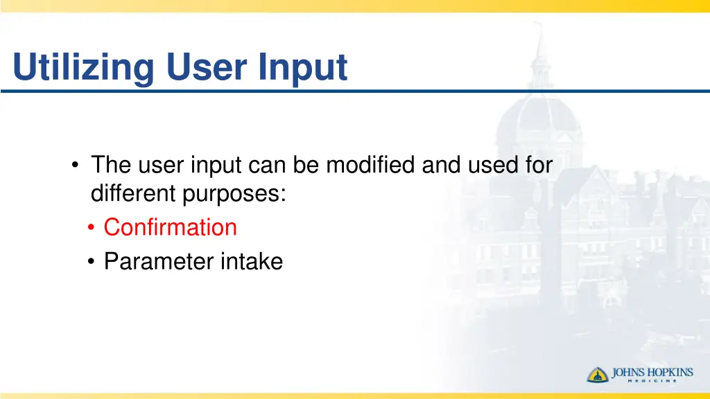 utilizing user input