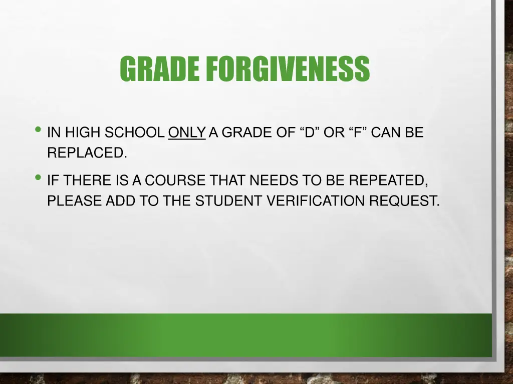 grade forgiveness