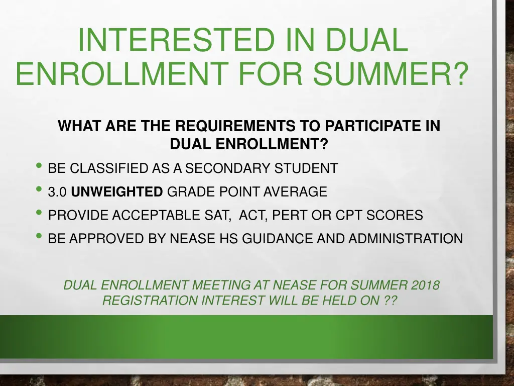 interested in dual enrollment for summer