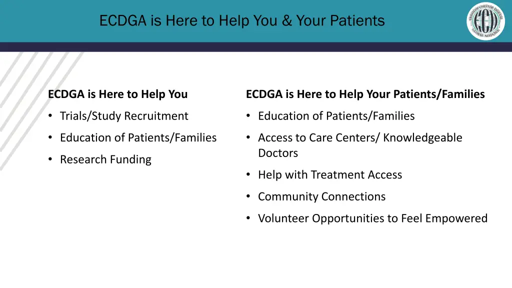 ecdga is here to help you your patients