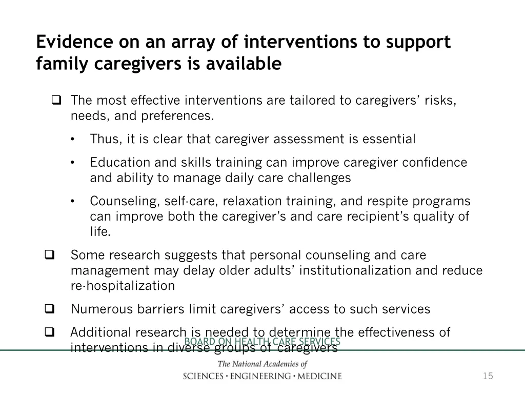 evidence on an array of interventions to support