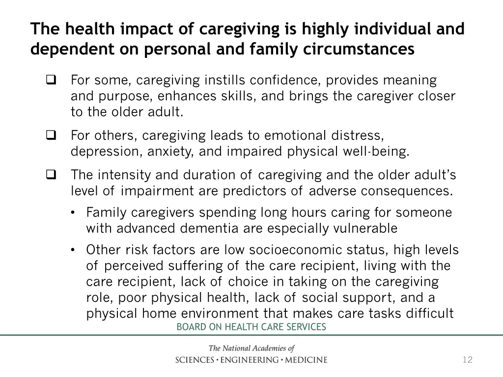 the health impact of caregiving is highly