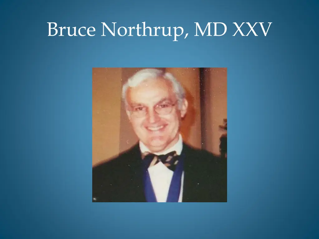 bruce northrup md xxv