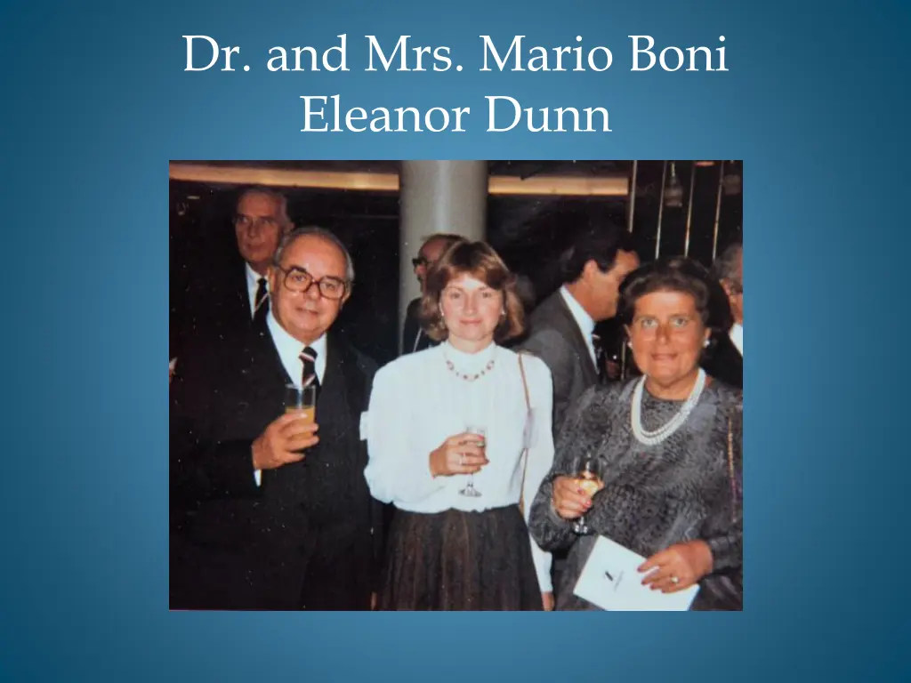 dr and mrs mario boni eleanor dunn