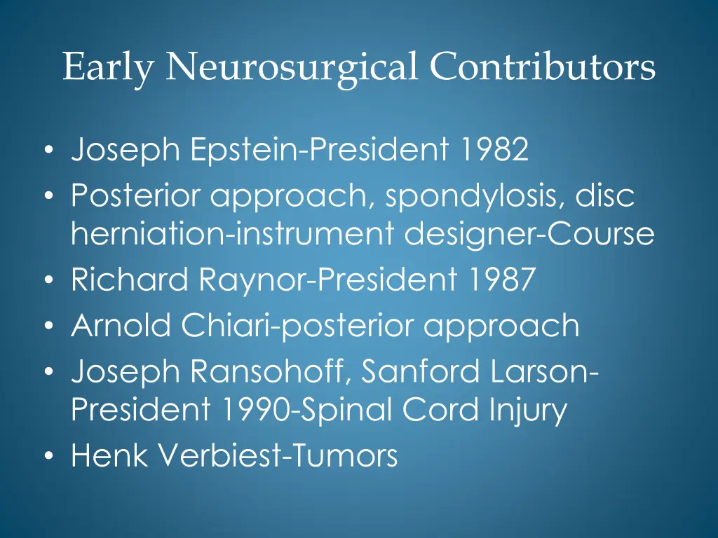 early neurosurgical contributors