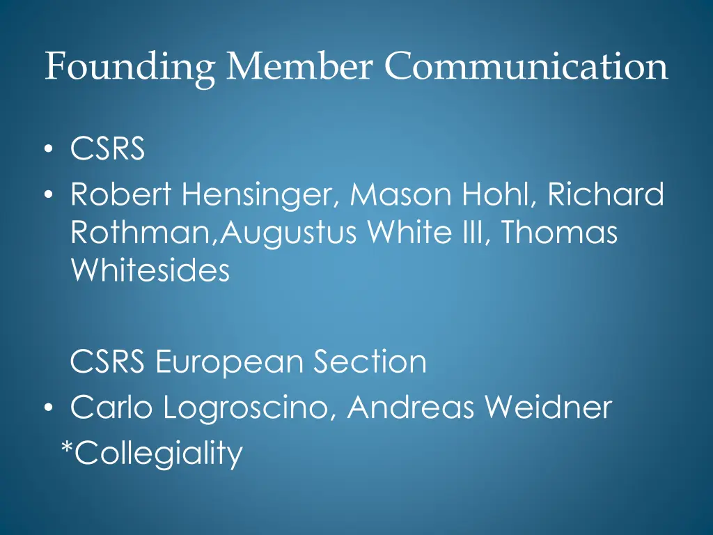 founding member communication