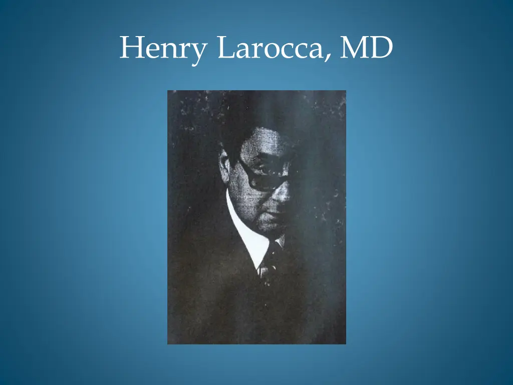 henry larocca md