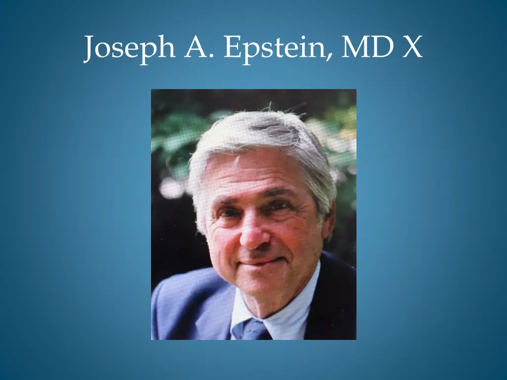 joseph a epstein md x