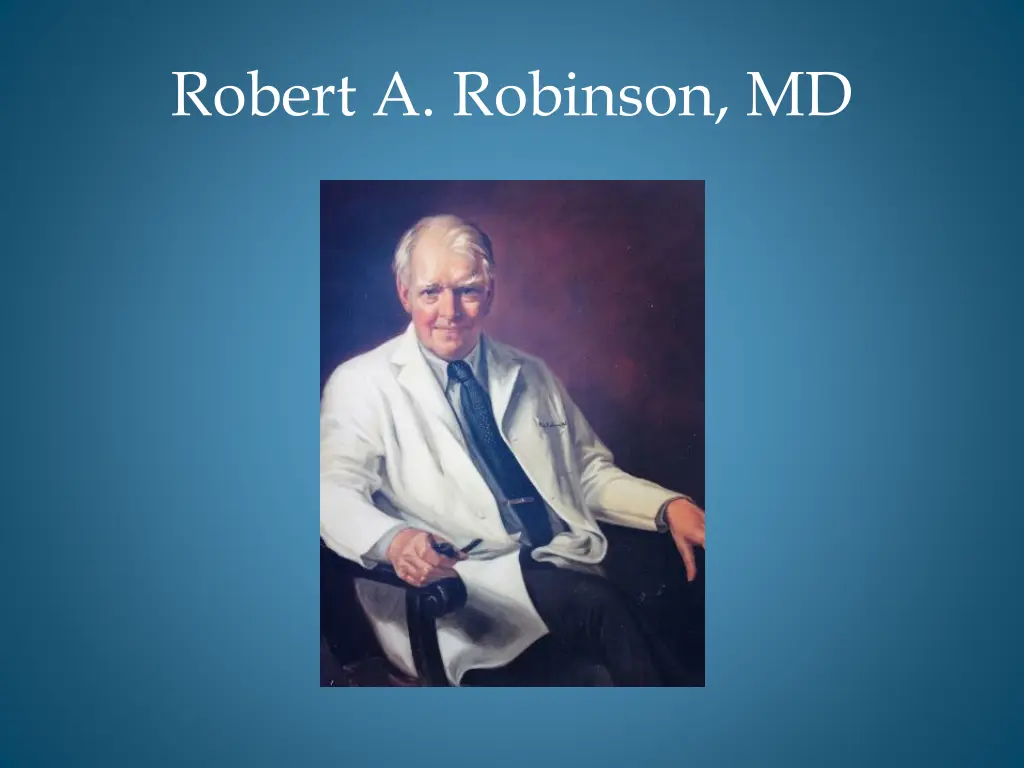 robert a robinson md