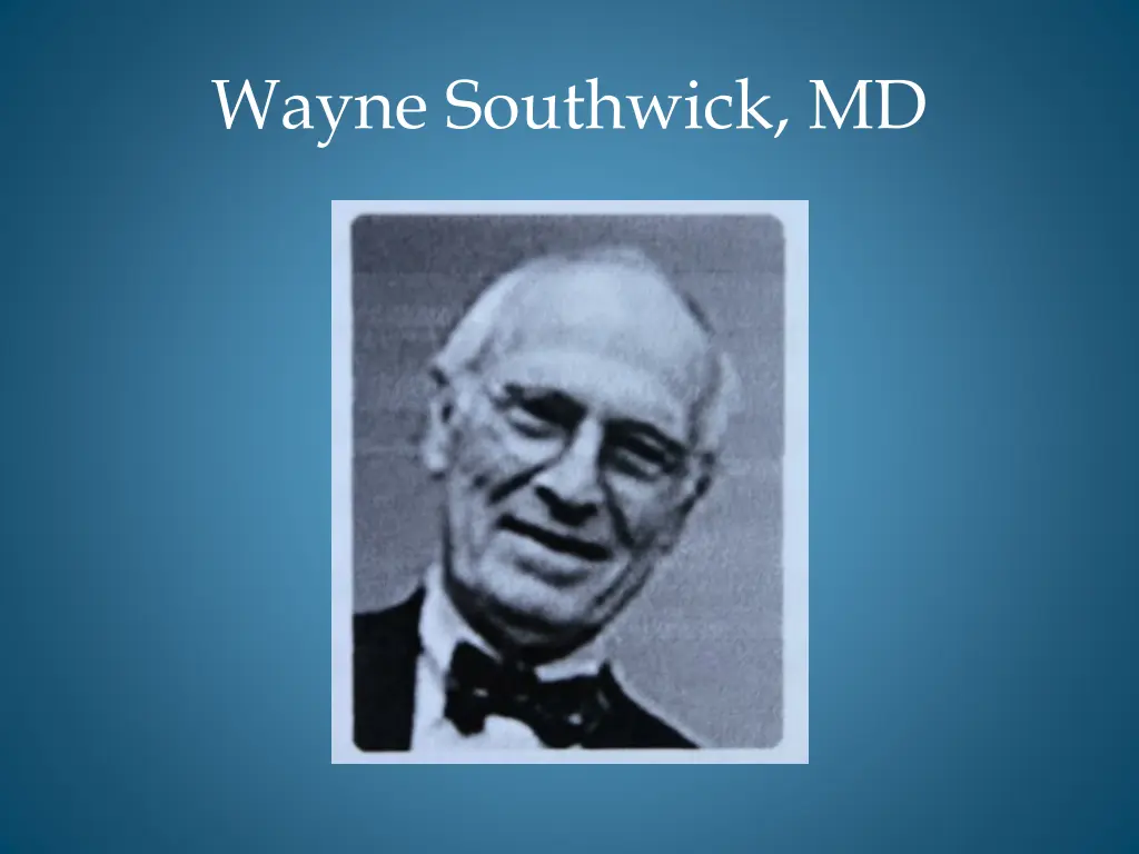 wayne southwick md