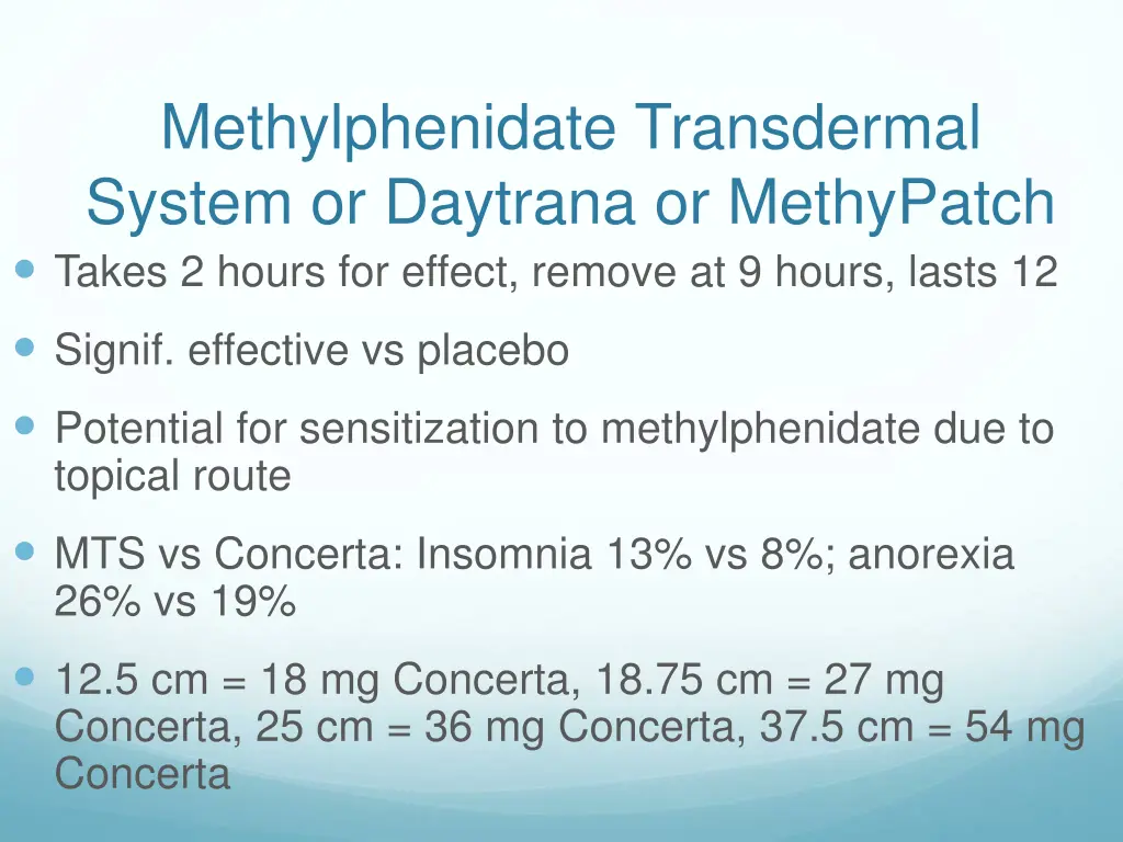 methylphenidate transdermal system or daytrana