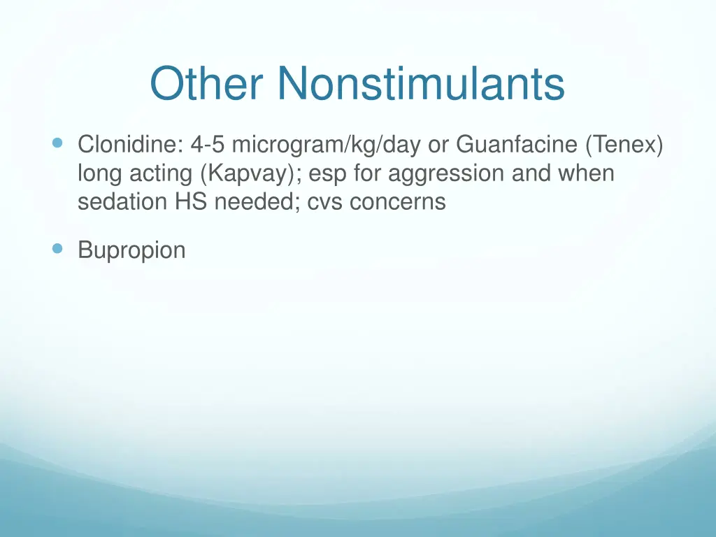 other nonstimulants