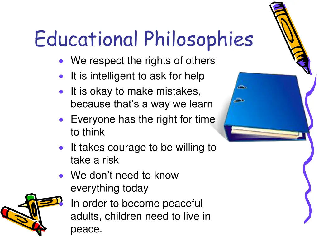 educational philosophies we respect the rights