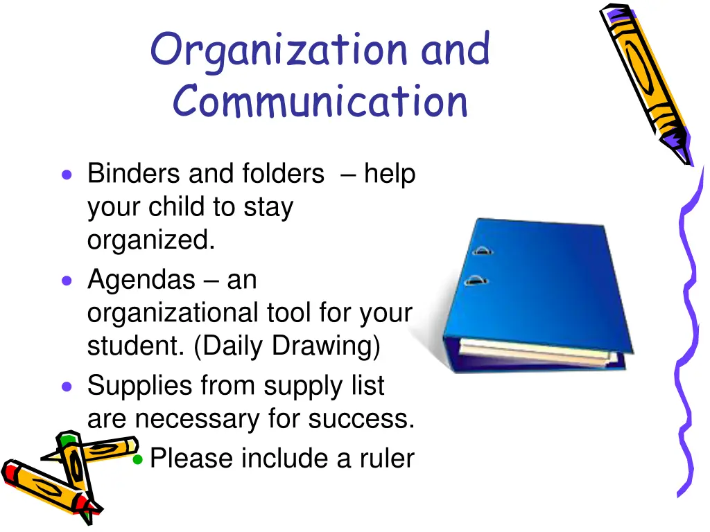 organization and communication