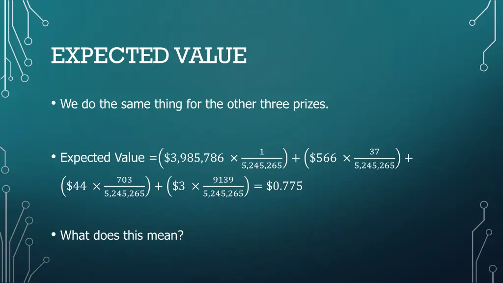 expected value 1