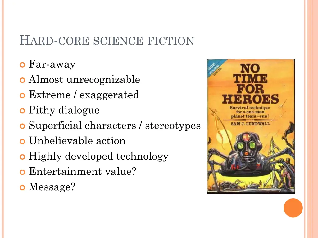 h ard core science fiction