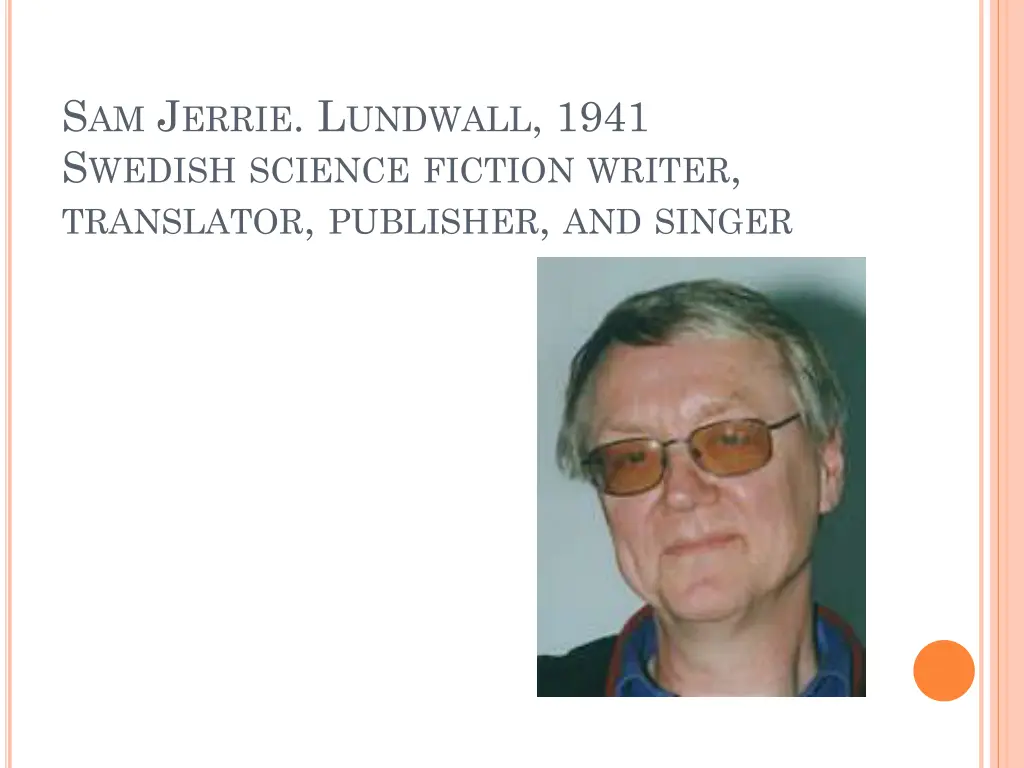 s am j errie l undwall 1941 s wedish science