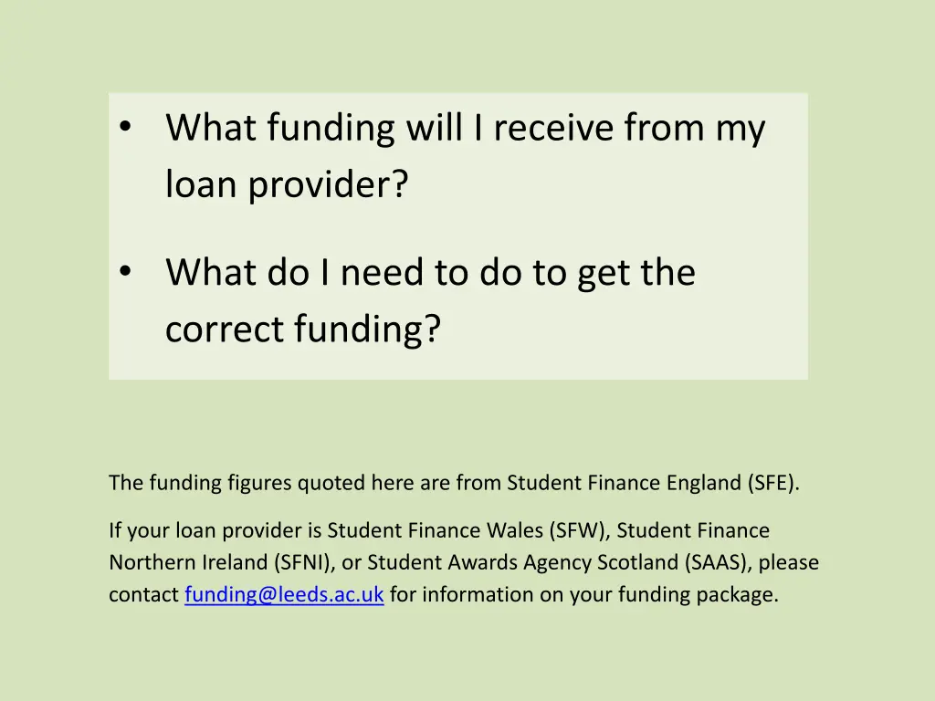 what funding will i receive from my loan provider