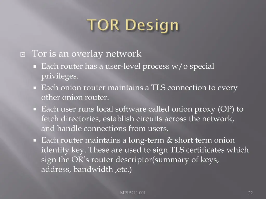 tor is an overlay network each router has a user