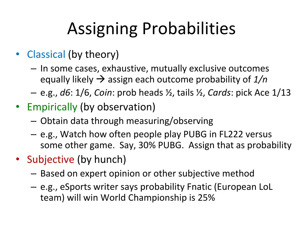 assigning probabilities