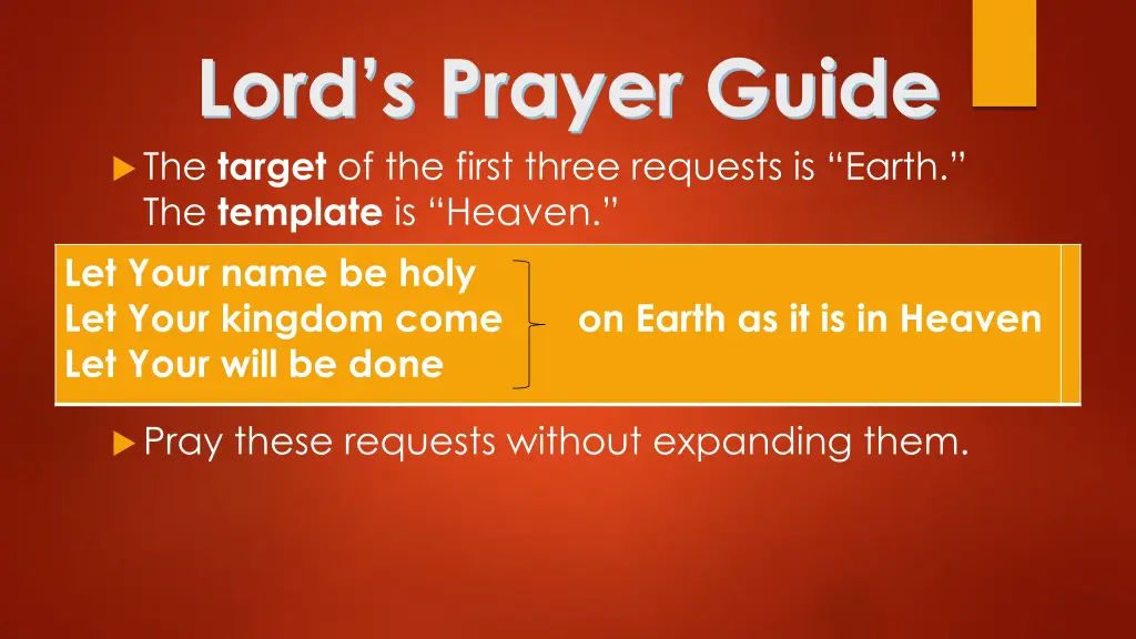 lord s prayer guide the target of the first three 2