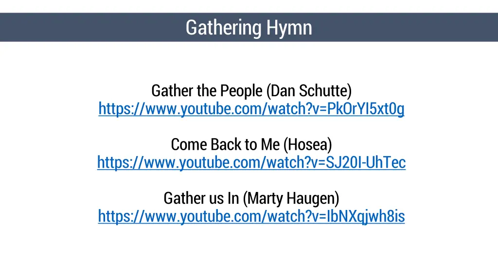 gathering hymn