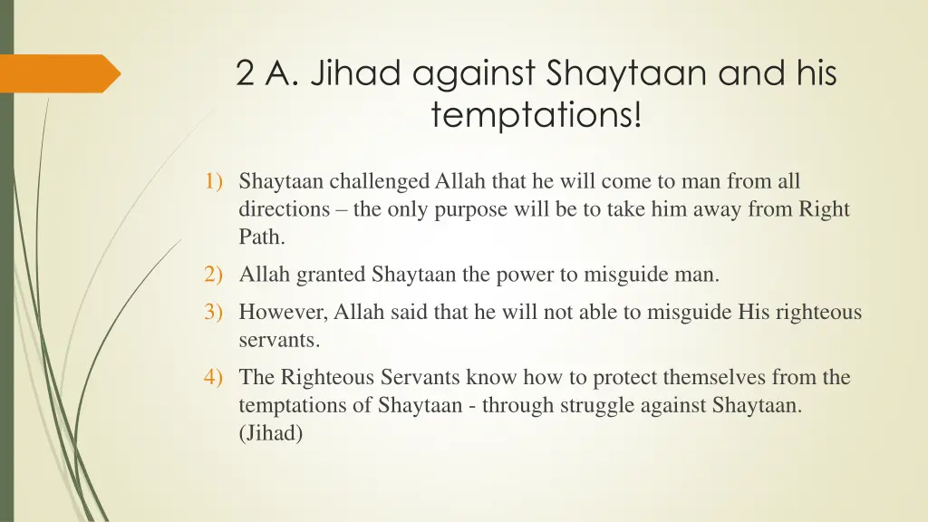 2 a jihad against shaytaan and his temptations