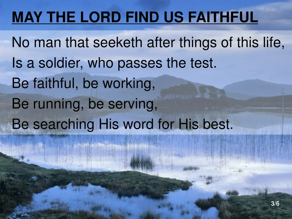 may the lord find us faithful 2